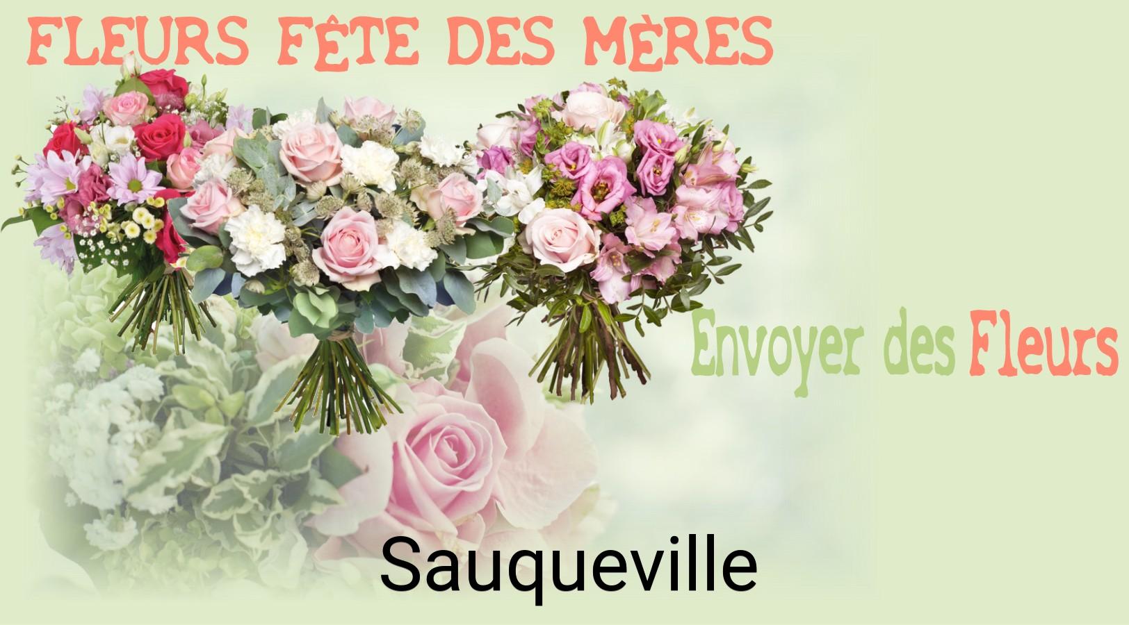 Bouquet de Fête des Mères livré à Sauqueville